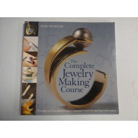    The Complete  JEWELRY  MAKING  COURSE  -  Jinks  McGRATH 